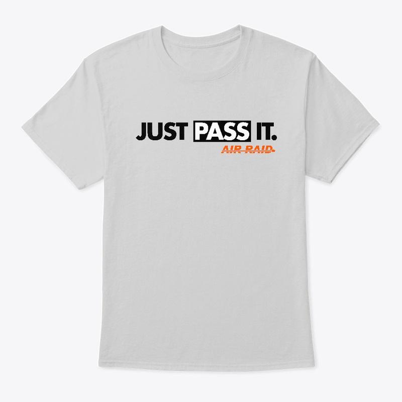 Just Pass It AIR RAID (AJ Smith Edition)