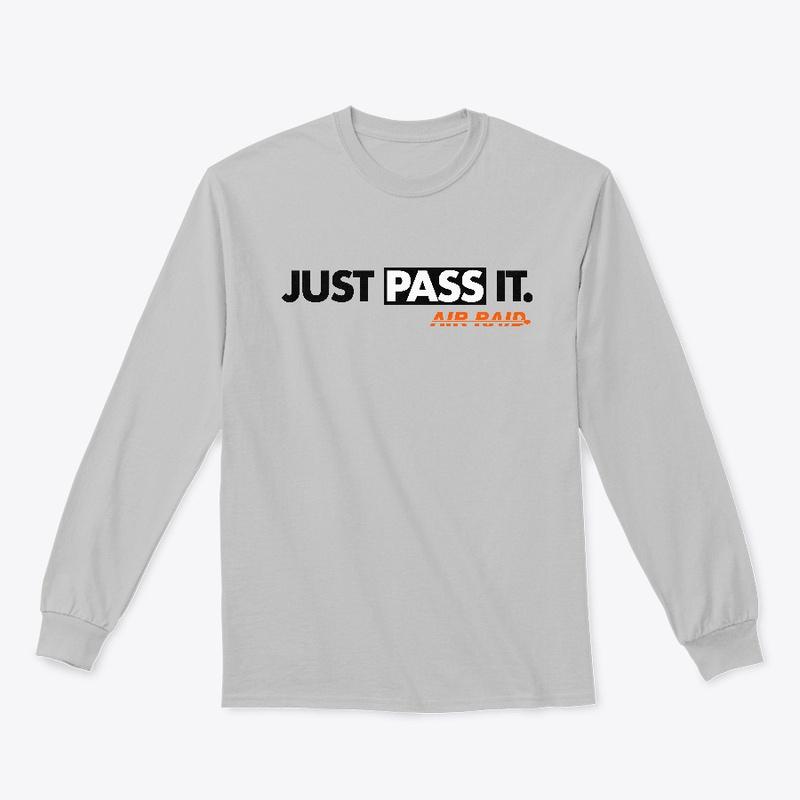 Just Pass It AIR RAID (AJ Smith Edition)